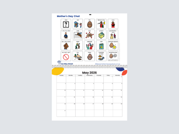 Monthly ALD calendar, spiral bound in the middle with page open at month of May showing an aided language display for Mothers Day chats.