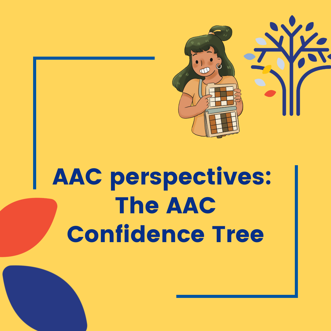 Workshop AAC Perspectives The AAC Confidence Tree