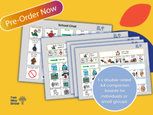 School Chat Visual Language A4 Communication Boards 5-pack