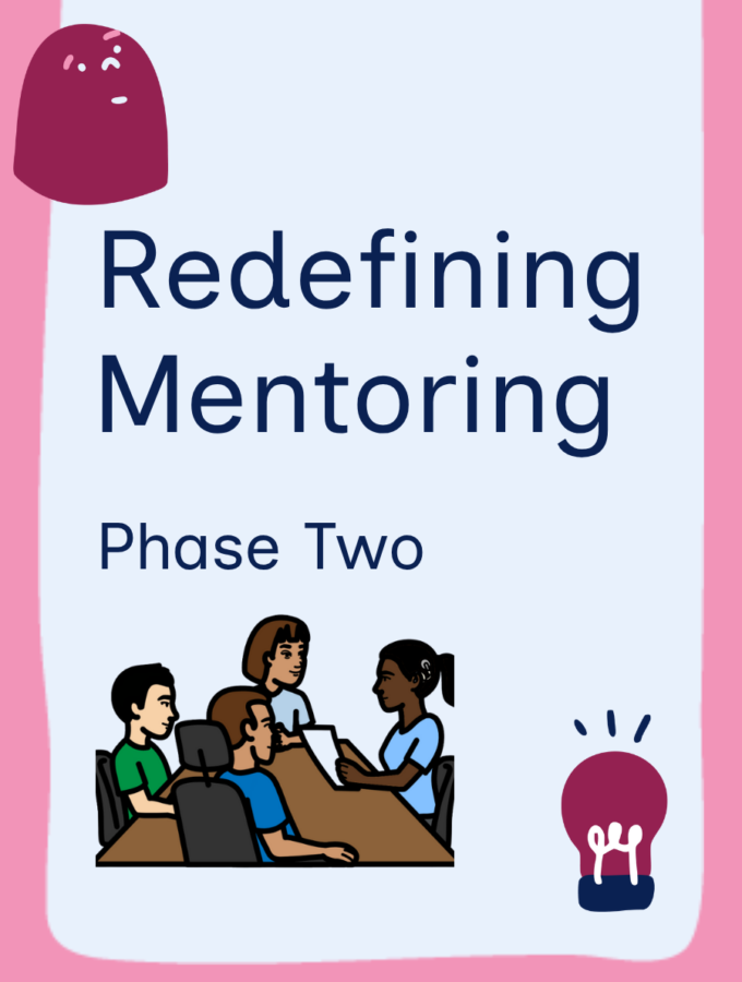 Redefining mentoring phase two co-design