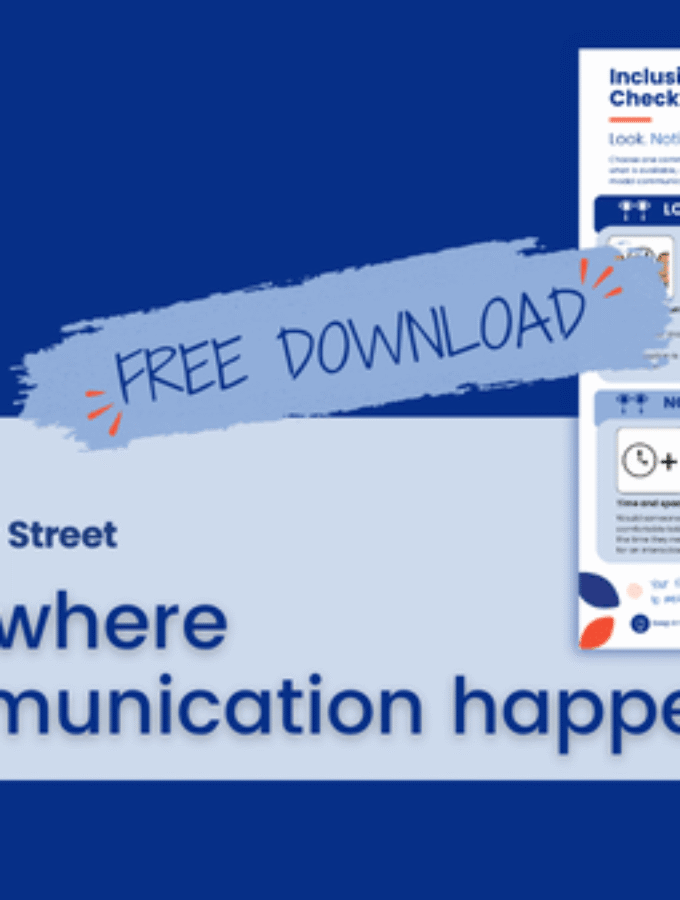 Dark blue background with 4 yellow leaves across the top left corner. There is a light blue paint splash with drak below text stating FREE DOWNLOAD. Read exclamation marks surround the bottom left of this text and top right of this text. Next to that is a graphic of a one-page PDF inclusive communication check at a glance. Under that a light blue banner with dark blue text shows the Two Way Street logo and the article title of: AAC Where Communication Happens
