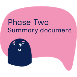 Dark blue mentoring 'person' over a pink thought bubble with dark blue text overlay stating 'Phase Two Summary Document'